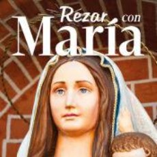 Libros: REZAR CON MARÍA 2024 - TORRES CAMPOS, JOAQUÍN