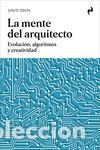 Libri: LA MENTE DEL ARQUITECTO - OBON, DAVID