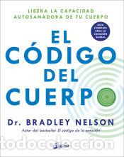 Libros: El c&oacute;digo del cuerpo - Bradley Nelson - Foto 1