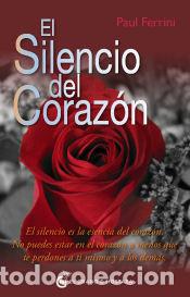 Libros: El silencio del coraz&oacute;n - Ferrini, Paul - Foto 1