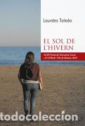 Livres: El sol de lhivern - TOLEDO LORENTE, LOURDES
