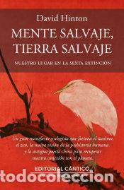 Libri: Mente salvaje, tierra salvaje - Hinton, David