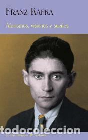 Libros: Aforismos, visiones y sue&ntilde;os - Franz Kafka - Foto 1