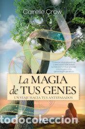 B&uuml;cher: La magia de tus genes - Crow, Cairelle