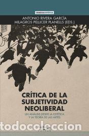 Libros: Cr&iacute;tica de la subjetividad neoliberal - Foto 1