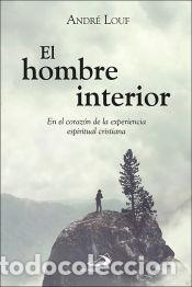 Libros: El hombre interior - Louf, Andr&eacute; - Foto 1