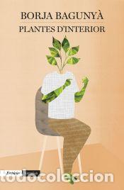 Libros: Plantes dinterior - Baguny&agrave; Costes, Borja - Foto 1
