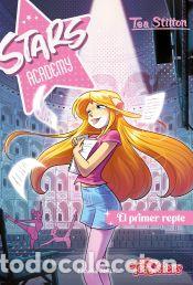 Libros: Stars Academy. El primer repte - Stilton, Tea - Foto 1