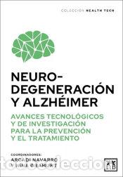Libros: Neurodegeneraci&oacute;n y alzh&eacute;imer
