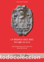 books: La nissaga dels Kies: del segle XVII al XX - Vidal Bonavila, Judit; Puente P&eacute;rez, Gin&eacute;s; F&agrave;bregas