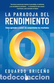 Libros: La paradoja del rendimiento - Brice&ntilde;o, Eduardo - Foto 1