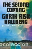 Libros: The Second Coming - Hallberg, Garth Risk - Foto 1