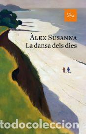 Libros: La dansa dels dies - Susanna, &Agrave;lex - Foto 1