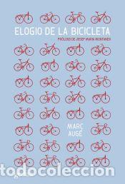 Libros: Elogio de la bicicleta - Aug&eacute;, Marc - Foto 1
