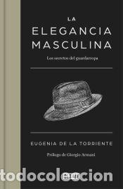 Libros: La elegancia masculina - De la Torriente, Eugenia