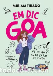 Libros: Em dic Goa - Tirado, M&iacute;riam - Foto 1