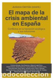 Libros: El mapa de la crisis ambiental en Espa&ntilde;a - Foto 1