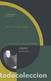 Libros: Peor est&aacute; que estaba - Calder&oacute;n de la Barca, Pedro - Foto 1
