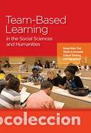 Libros: Team-Based Learning in the Social Sciences and Humanities: Group Work That Works to Generate - Foto 1