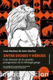 Libros: Entre dioses y h&eacute;roes - Foto 1