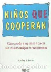 Libros: NI&Ntilde;OS QUE COOPERAN - SOLTER,ALETHA J - Foto 1