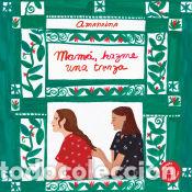 books: Mam&aacute;, hazme una trenza - Amandina