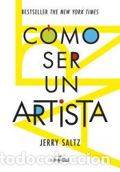 Libros: C&oacute;mo ser un artista - Saltz, Jerry - Foto 1