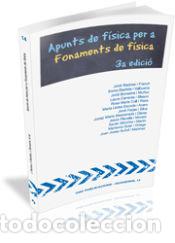 Libros: Apunts de f&iacute;sica per a Fonaments de f&iacute;sica 1 - Badosa i Franch, Jordi; et al.,