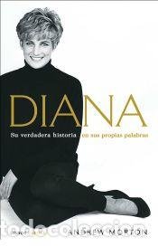 diana: su verdadera historia - morton, andrew - Compra venta en ...