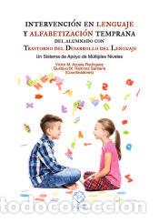 Libri: INTERVENCION EN LENGUAJE Y ALFABETIZACION - ACOSTA RODRIGUEZ , VICTOR M. ;RAMIREZ SANTANA, GUSTAVO