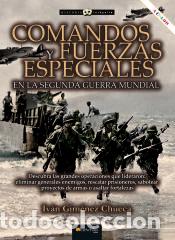 books: Comandos y fuerzas especiales en la Segunda Guerra Mundial - Gim&eacute;nez Chueca, Iv&aacute;n