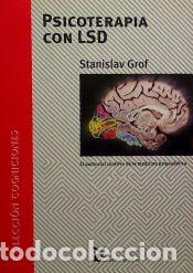 Libri: PSICOTERAPIA CON LSD - GROF, STANISLAV