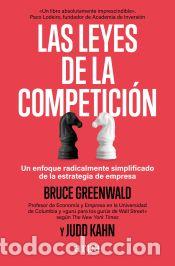 Libros: Las leyes de la competici&oacute;n - Kahn, Judd; Greenwald, Bruce - Foto 1