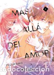Libros: M&aacute;s all&aacute; del amor 4 - Fujimomo - Foto 1