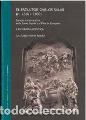 books: El escultor Carlos Salas (h. 1728-1780) - Mu&ntilde;oz Sancho, Ana Mar&iacute;a