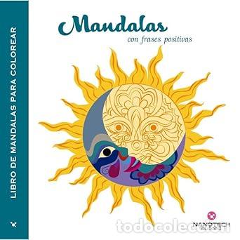 Libros: LIBRO DE MANDAS PARA COLOREAR ( FRASES POSITIVAS) - Foto 1