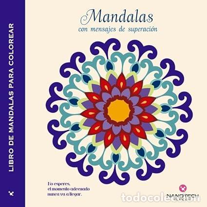 Libros: LIBRO DE MANDALAS PARA COLOREAR ( SUPERACION) - Foto 1