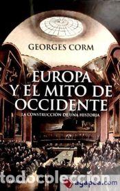 Libros: Europa y el mito de Occidente - Corm, Georges - Foto 1