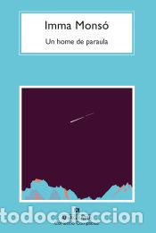 Libros: Un home de paraula - Mons&oacute;, Imma - Foto 1