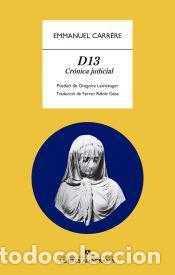 Libros: D13 - Carr&egrave;re, Emmanuel - Foto 1