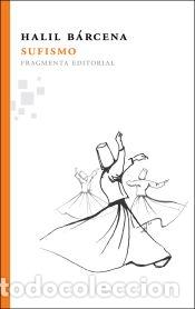 Livres: Sufismo - G&oacute;mez B&aacute;rcena, Carles