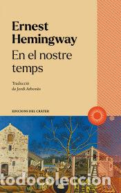 Libros: En el nostre temps - Hemingway, Ernest - Foto 1
