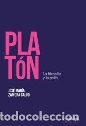 Libros: Plat&oacute;n - Zamora Calvo, Jos&eacute; Mar&iacute;a - Foto 1