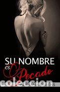 Libros: Su nombre es Pecado - Rubens, Adriana - Foto 1