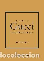 B&uuml;cher: Little Book of Gucci: The Story of the Iconic Fashion House - Homer, Karen