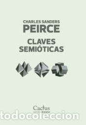 Libros: Claves Semi&oacute;ticas - CHARLES SANDERS PEIRCE - Foto 1