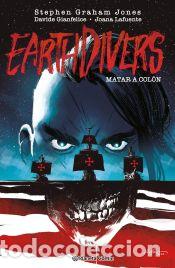 Libros: Matar a Col&oacute;n (Earthdivers) n&ordm; 01 - Gianfelice, Davide - Foto 1