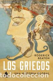 Libros: Los griegos - Beaton, Roderick - Foto 1