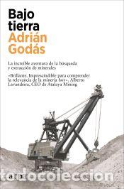 Libros: Bajo tierra - God&aacute;s, Adri&aacute;n - Foto 1