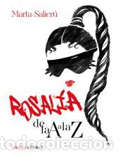 Libros: Rosal&iacute;a de la A a la Z - Salicr&uacute;, Marta - Foto 1